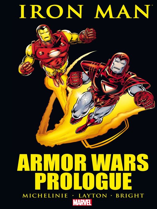 Title details for Iron Man: Armor Wars Prologue by David Michelinie - Available